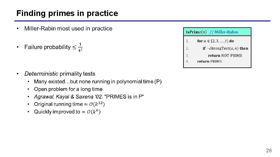 Finding primes in practice 28 