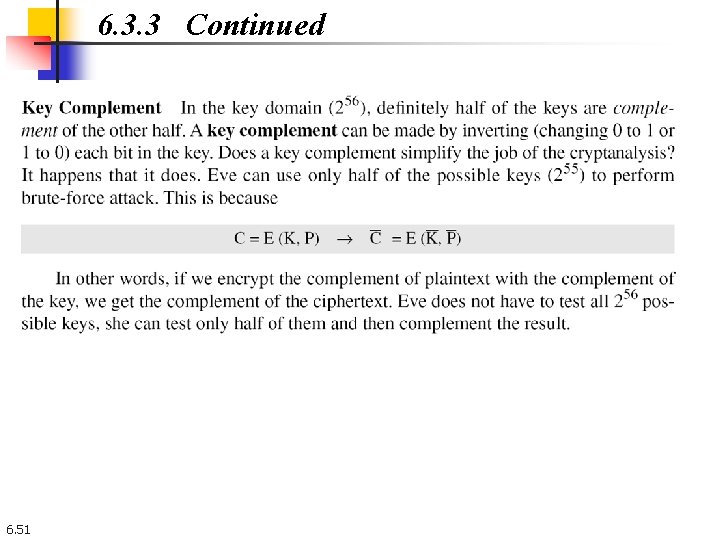 6. 3. 3 Continued 6. 51 6. 3. 3 Continued 6. 51