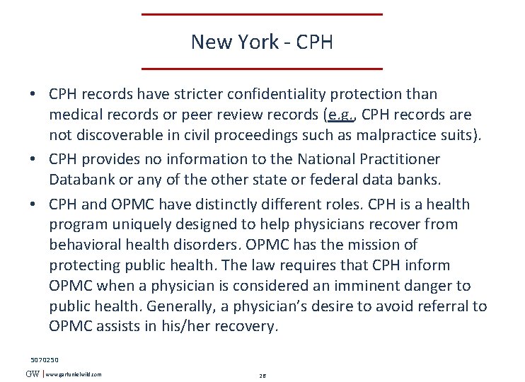 New York - CPH • CPH records have stricter confidentiality protection than medical records