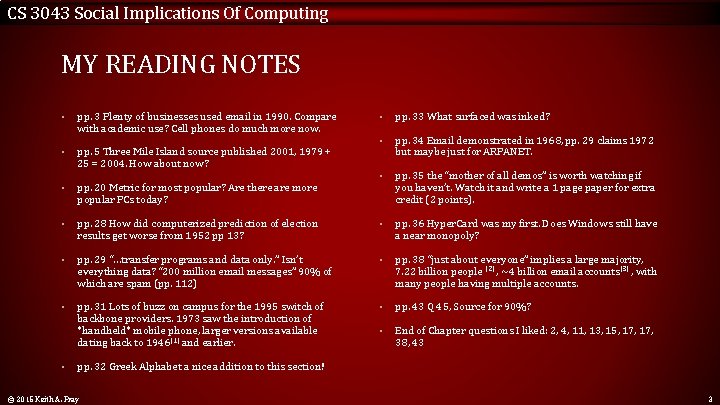 CS 3043 Social Implications Of Computing MY READING NOTES • pp. 3 Plenty of