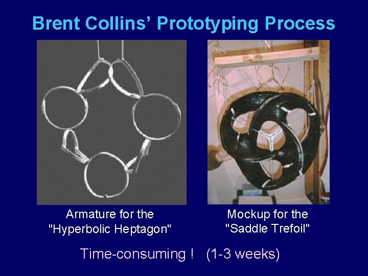 Brent Collins’ Prototyping Process Armature for the "Hyperbolic Heptagon" Mockup for the "Saddle Trefoil"