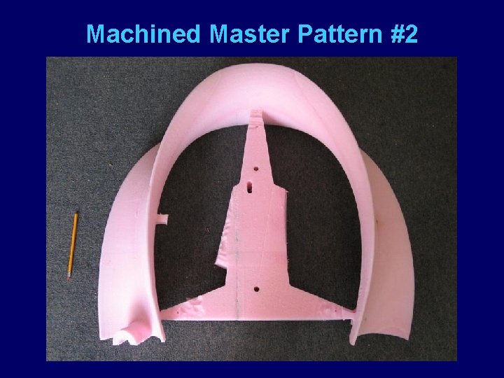 Machined Master Pattern #2 