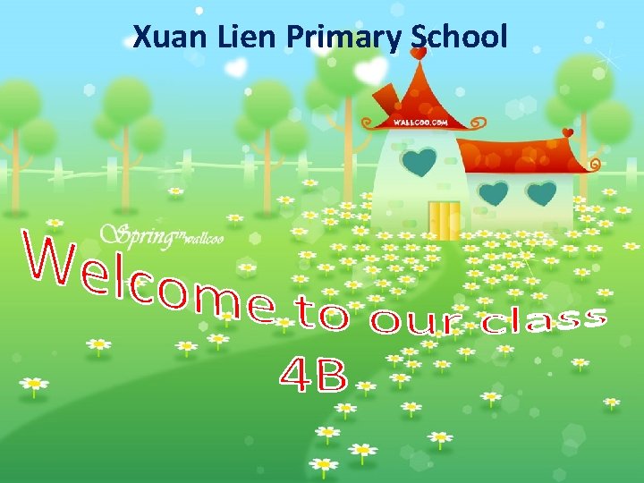 Xuan Lien Primary School 