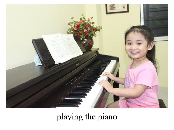 playing the piano 