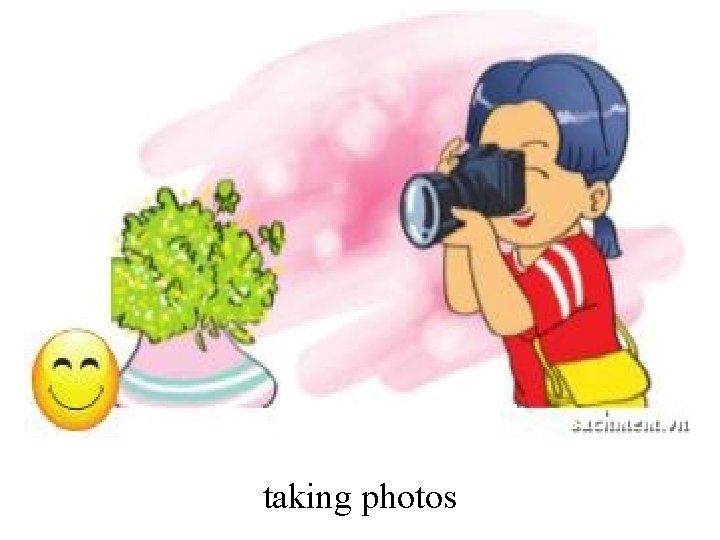 taking photos 