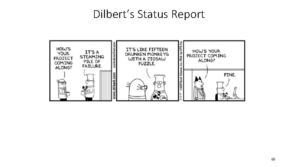 Dilbert’s Status Report 66 Dilbert’s Status Report 66