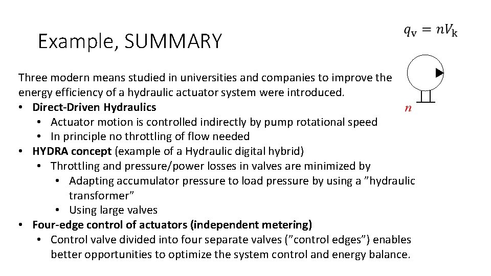 Example, SUMMARY Three modern means studied in universities and companies to improve the energy