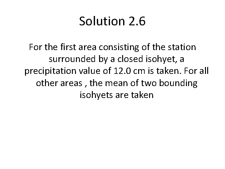 Solution 2. 6 For the first area consisting of the station surrounded by a Solution 2. 6 For the first area consisting of the station surrounded by a