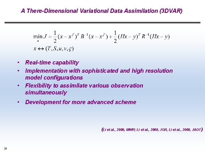 A multiscale threedimensional variational data assimilation scheme Zhijin