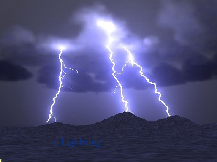 2. Lightning 