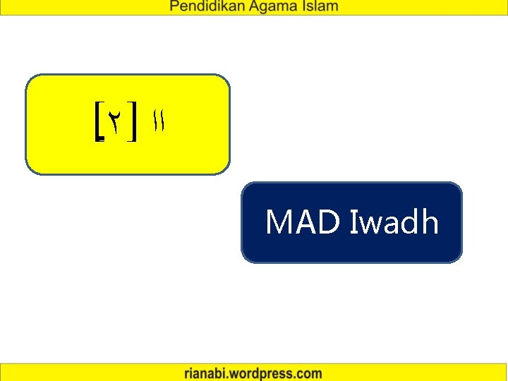 [٢] ﺍﺍ MAD Iwadh 