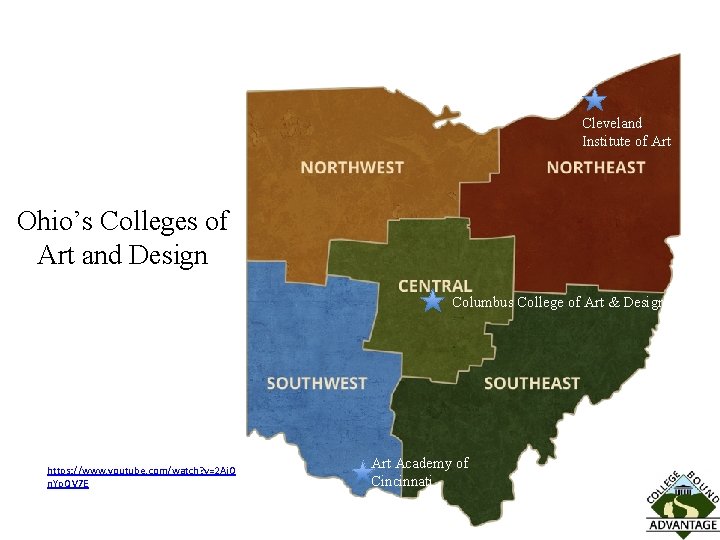 Cleveland Institute of Art Ohio’s Colleges of Art and Design Columbus College of Art