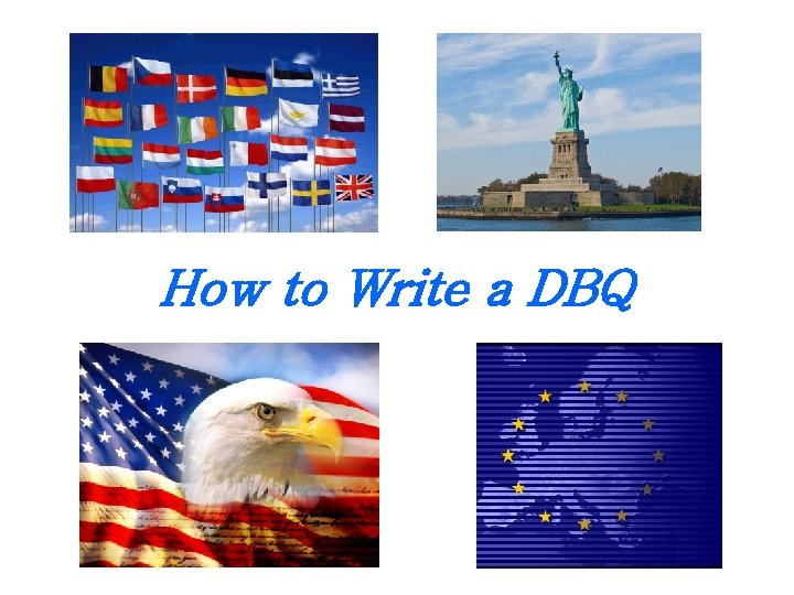 How to Write a DBQ 
