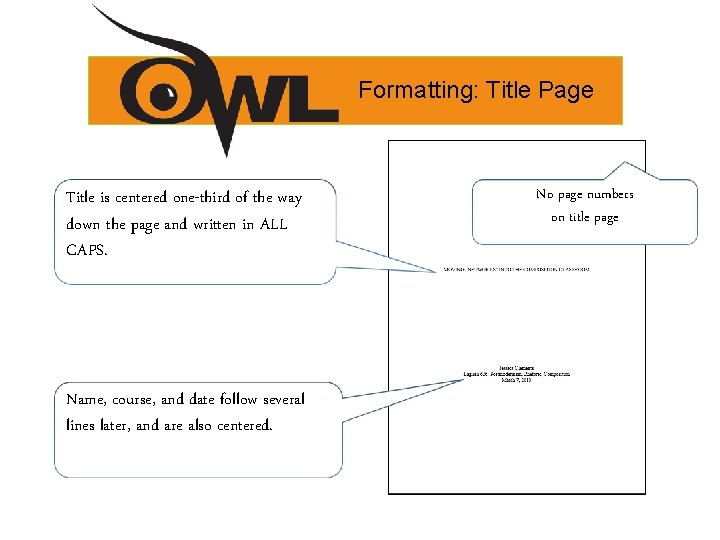 Formatting: Title Page Title is centered one-third of the way down the page and