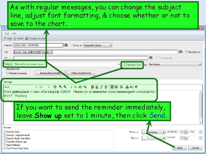 As with regular messages, you can change the subject line, adjust font formatting, &