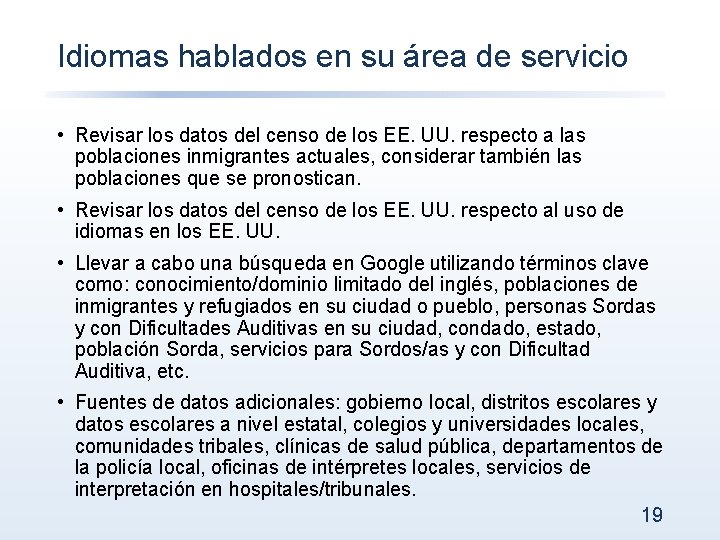 Idiomas hablados en su área de servicio • Revisar los datos del censo de