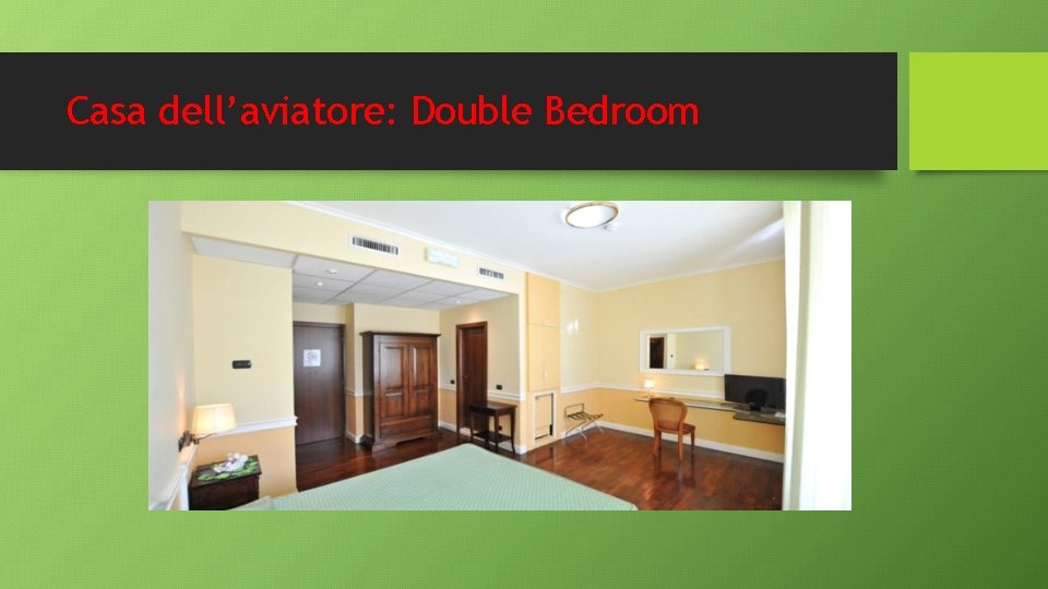 Casa dell’aviatore: Double Bedroom Casa dell’aviatore: Double Bedroom