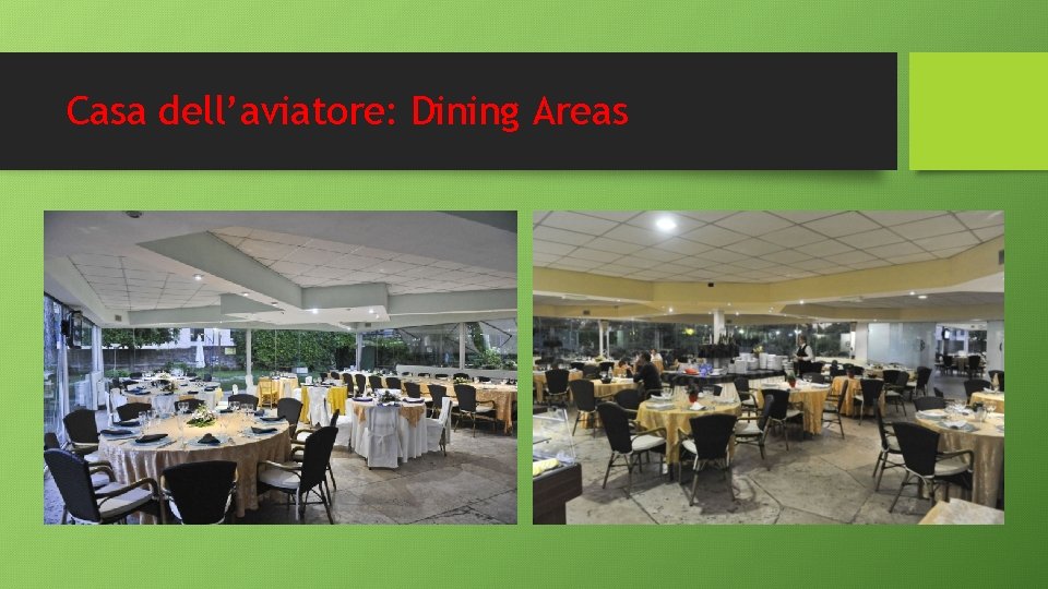Casa dell’aviatore: Dining Areas Casa dell’aviatore: Dining Areas