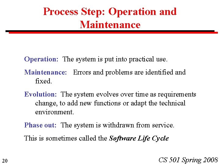 Process Step: Operation and Maintenance Operation: The system is put into practical use. Maintenance: Process Step: Operation and Maintenance Operation: The system is put into practical use. Maintenance: