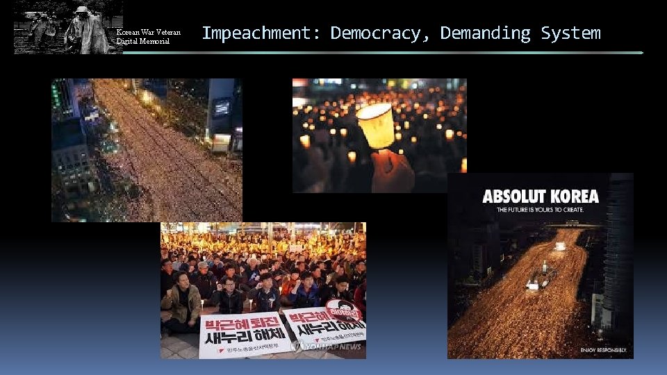 Korean War Veteran Digital Memorial Impeachment: Democracy, Demanding System 