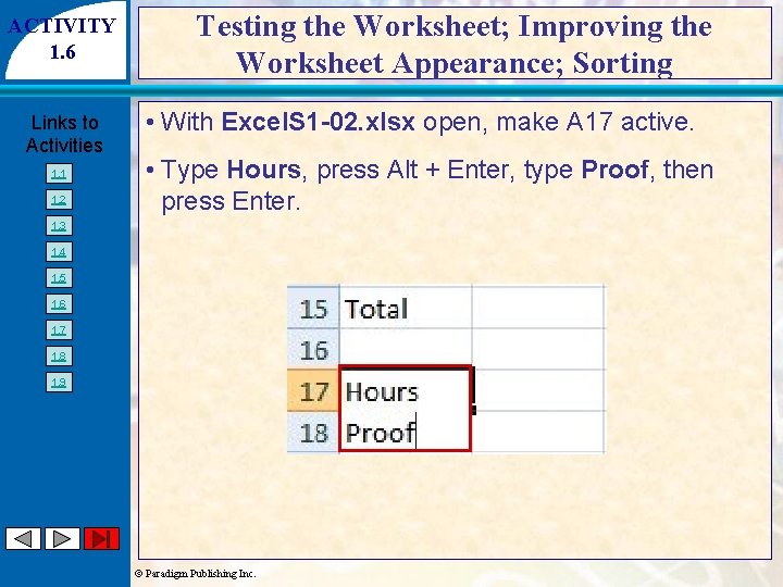 ACTIVITY 1. 6 Links to Activities 1. 1 1. 2 Testing the Worksheet; Improving