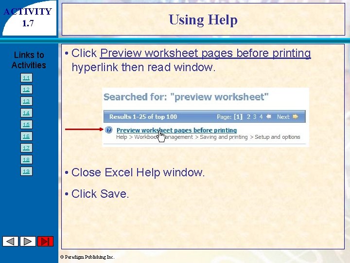 ACTIVITY 1. 7 Links to Activities Using Help • Click Preview worksheet pages before