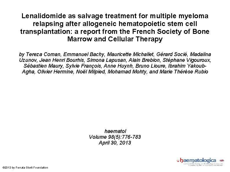 Lenalidomide as salvage treatment for multiple myeloma relapsing after allogeneic hematopoietic stem cell transplantation: