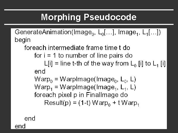 Morphing Pseudocode 