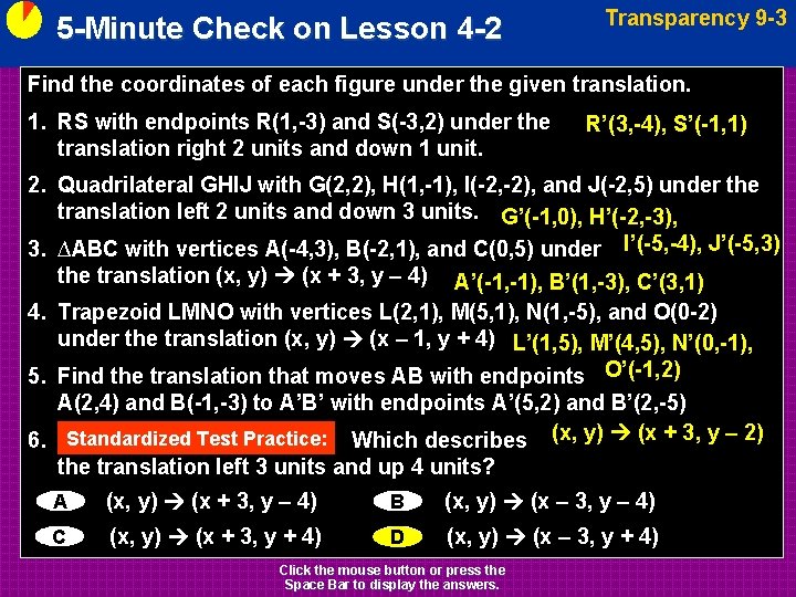5 -Minute Check on Lesson 4 -2 Transparency 9 -3 Find the coordinates of