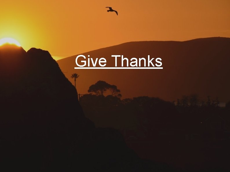 Give Thanks 