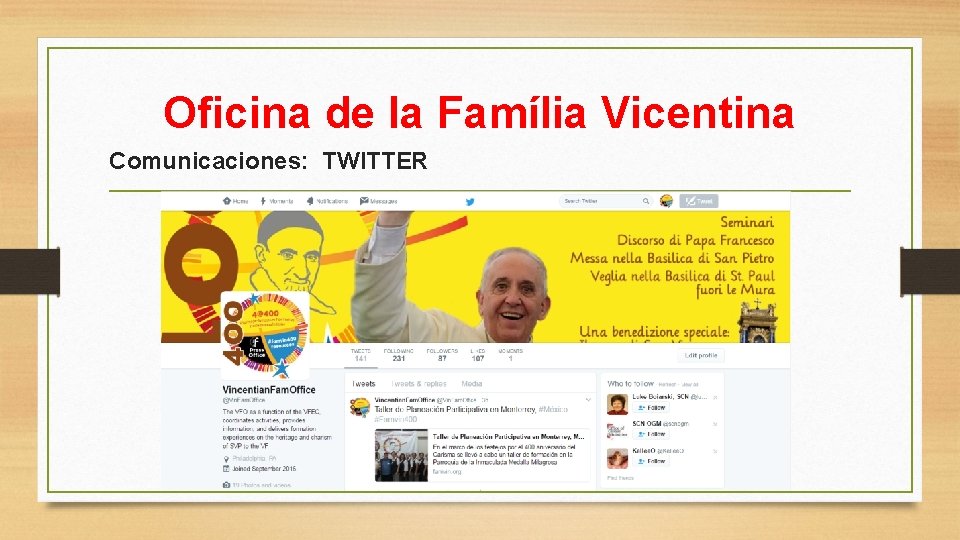 Oficina de la Família Vicentina Comunicaciones: TWITTER 