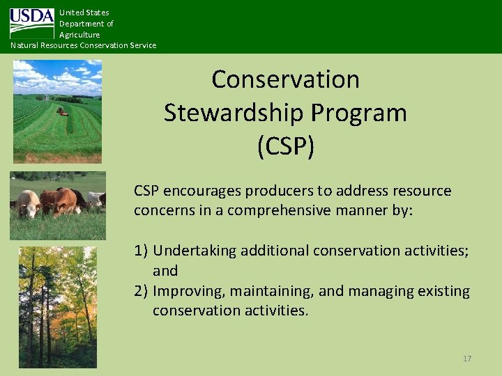 United States Department of Agriculture Natural Resources Conservation Service Conservation Stewardship Program (CSP) CSP
