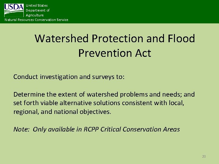 United States Department of Agriculture Natural Resources Conservation Service Watershed Protection and Flood Prevention