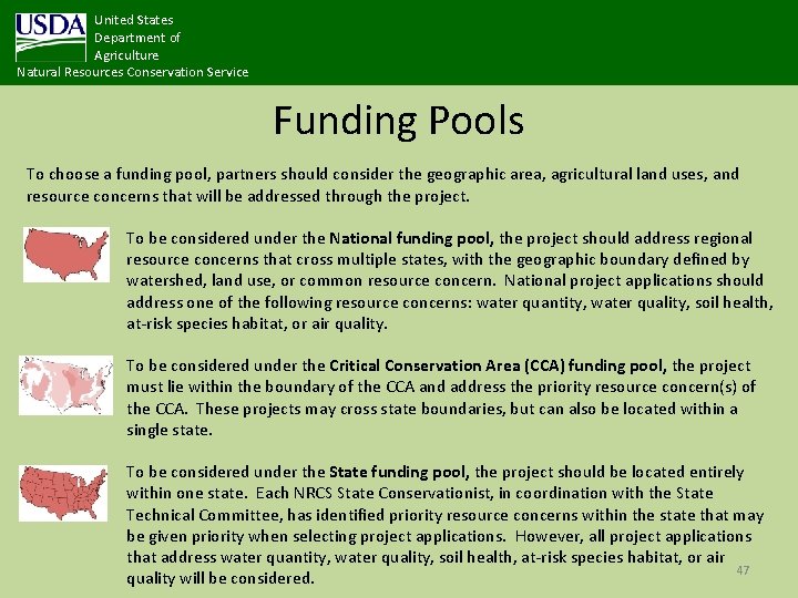 United States Department of Agriculture Natural Resources Conservation Service Funding Pools To choose a