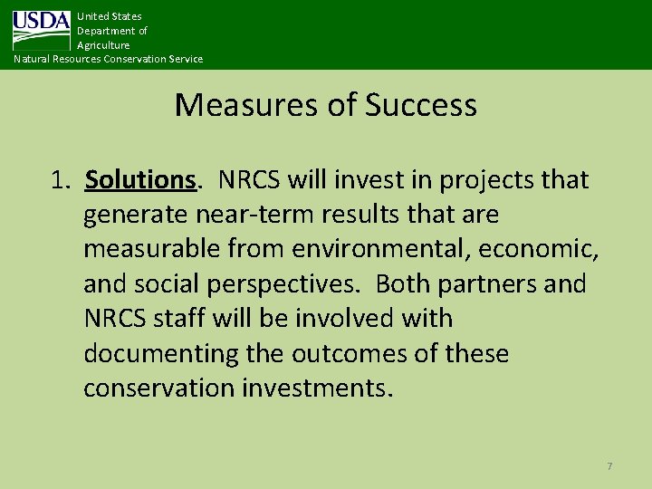 United States Department of Agriculture Natural Resources Conservation Service Measures of Success 1. Solutions.