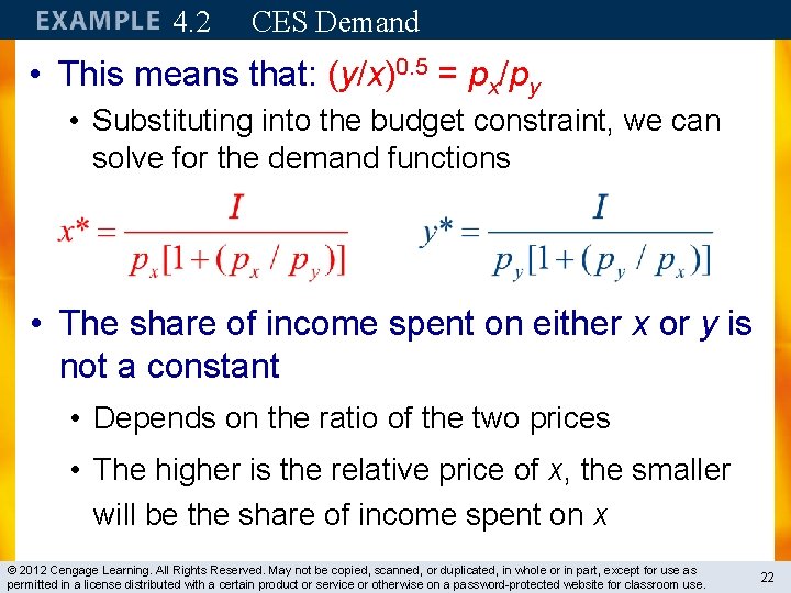 4. 2 CES Demand • This means that: (y/x)0. 5 = px/py • Substituting