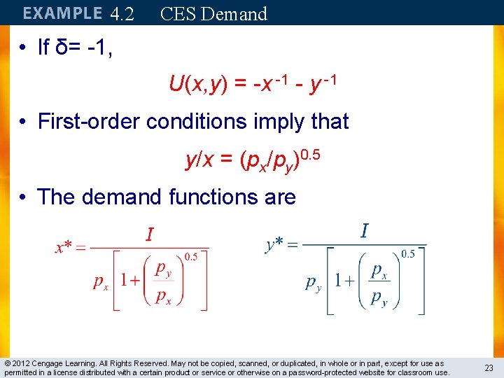 4. 2 CES Demand • If δ= -1, U(x, y) = -x -1 -