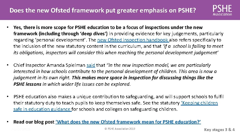 Does the new Ofsted framework put greater emphasis on PSHE? • Yes, there is