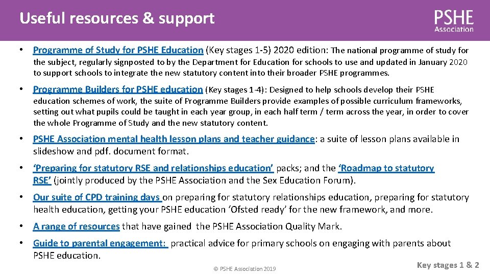 Useful resources & support • Programme of Study for PSHE Education (Key stages 1