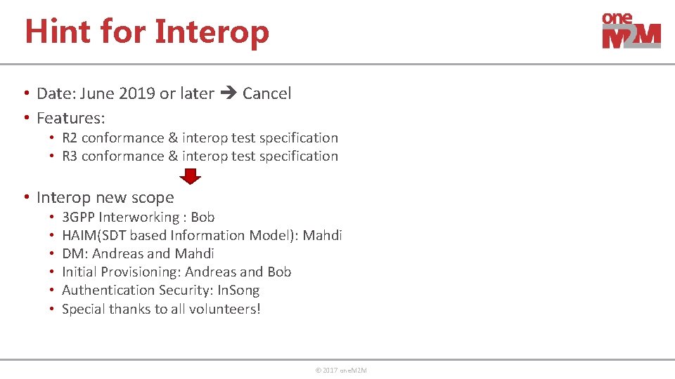 Hint for Interop • Date: June 2019 or later Cancel • Features: • R