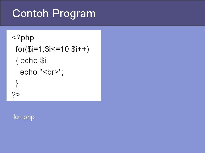 Contoh Program for. php 