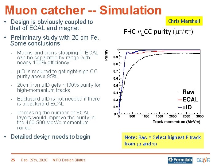 Muon catcher -- Simulation • Design is obviously coupled to that of ECAL and