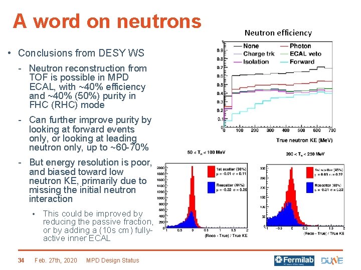 A word on neutrons • Conclusions from DESY WS - Neutron reconstruction from TOF