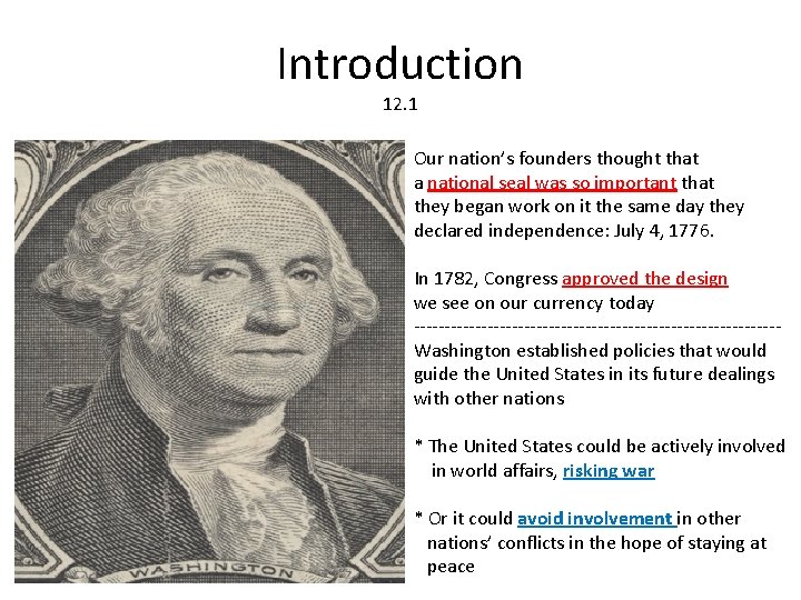 Introduction 12. 1 Our nation’s founders thought that a national seal was so important