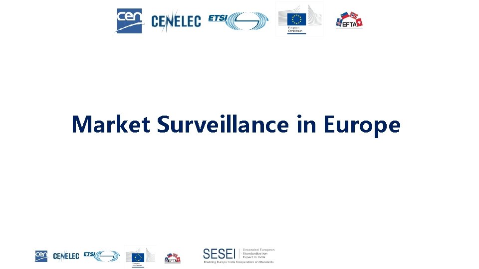 Market Surveillance in Europe 