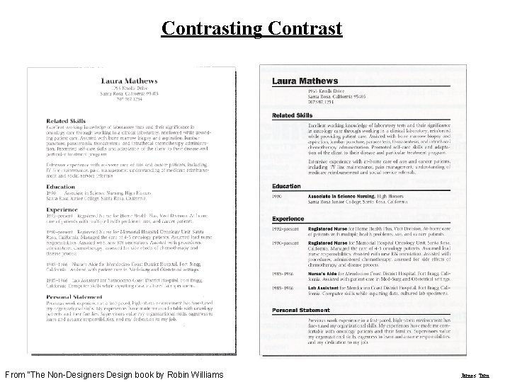 Contrasting Contrast From “The Non-Designers Design book by Robin Williams James Tam 