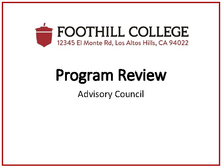 Program Review Advisory Council 