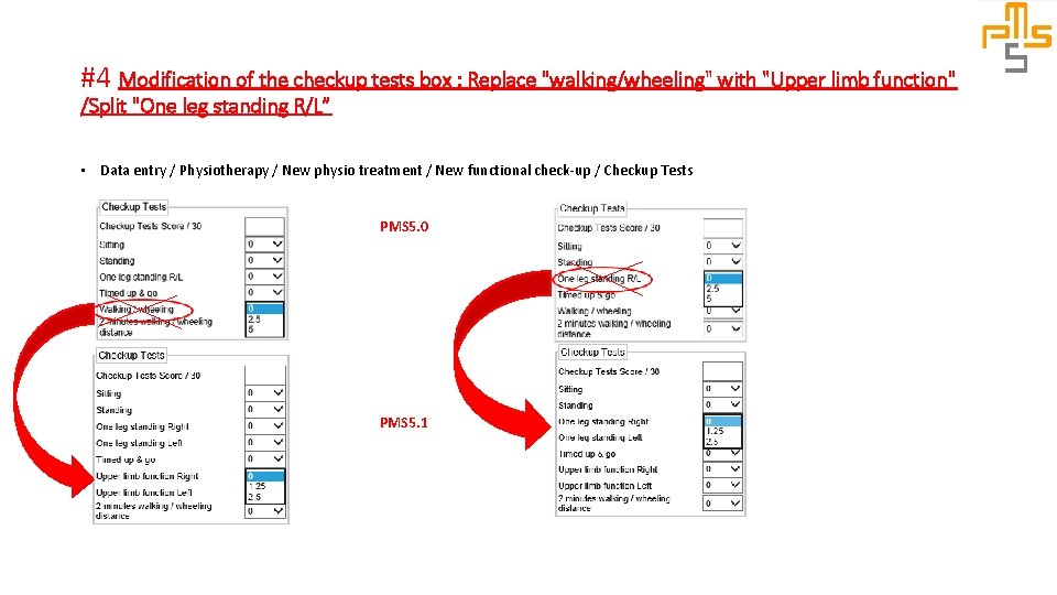#4 Modification of the checkup tests box : Replace "walking/wheeling" with "Upper limb function"