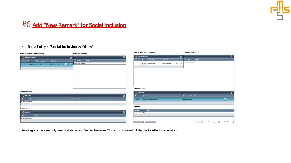 #6 Add "New Remark" for Social Inclusion • Data Entry / "Social Inclusion &