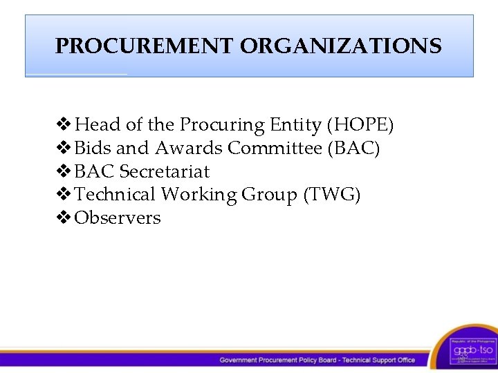 PROCUREMENT ORGANIZATIONS v Head of the Procuring Entity (HOPE) v Bids and Awards Committee